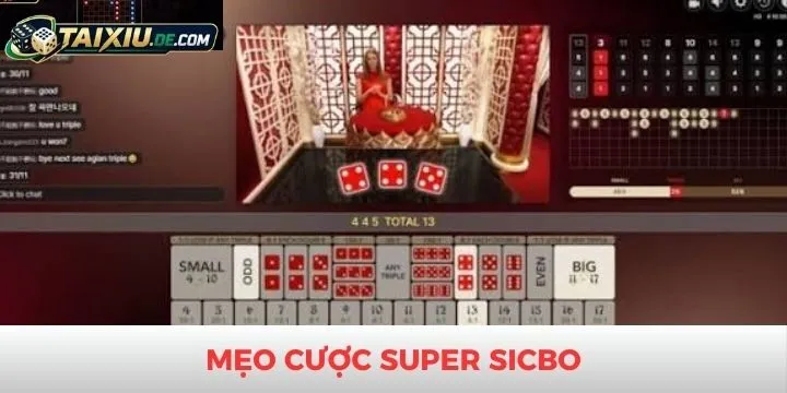 Bí kíp chơi Super Sicbo hiệu quả từ lão làng uy tín 